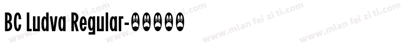 BC Ludva Regular字体转换